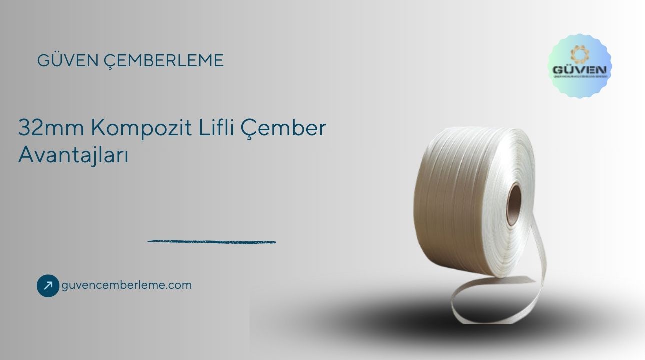 32mm Kompozit Lifli Çember Avantajları