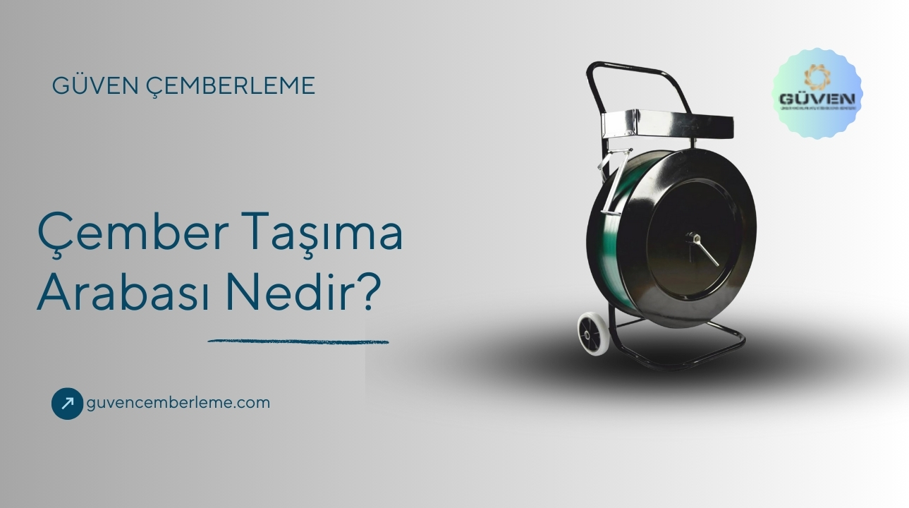 Çember Taşıma Arabası Nedir?
