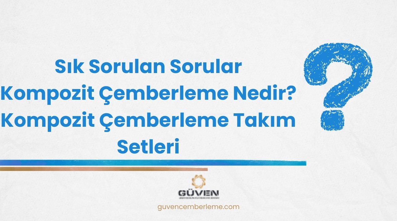 Kompozit Çemberleme Nedir? Kompozit Çemberleme Takım Setleri