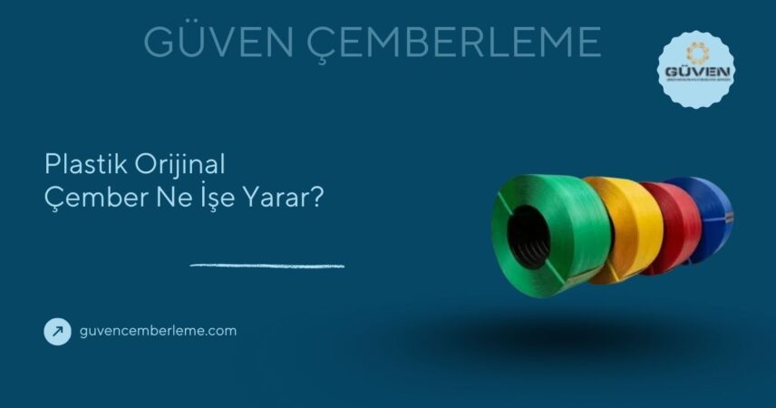 Plastik Orijinal Çember Ne İşe Yarar?