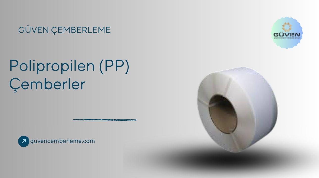 Polipropilen (PP) Çemberler