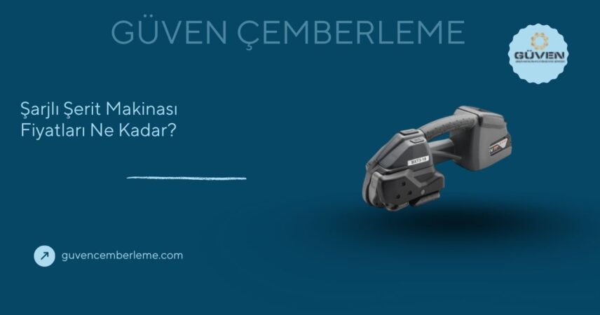Şarjlı Şerit Makinası Fiyatları Ne Kadar?