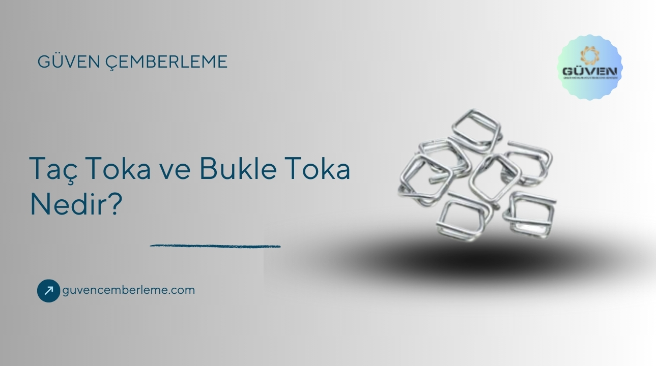 Taç Toka ve Bukle Toka Nedir?