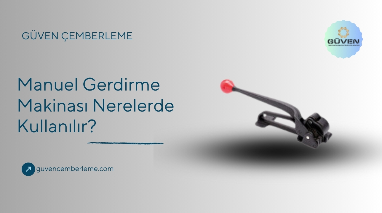 Manuel Gerdirme Makinası Nerelerde Kullanılır?